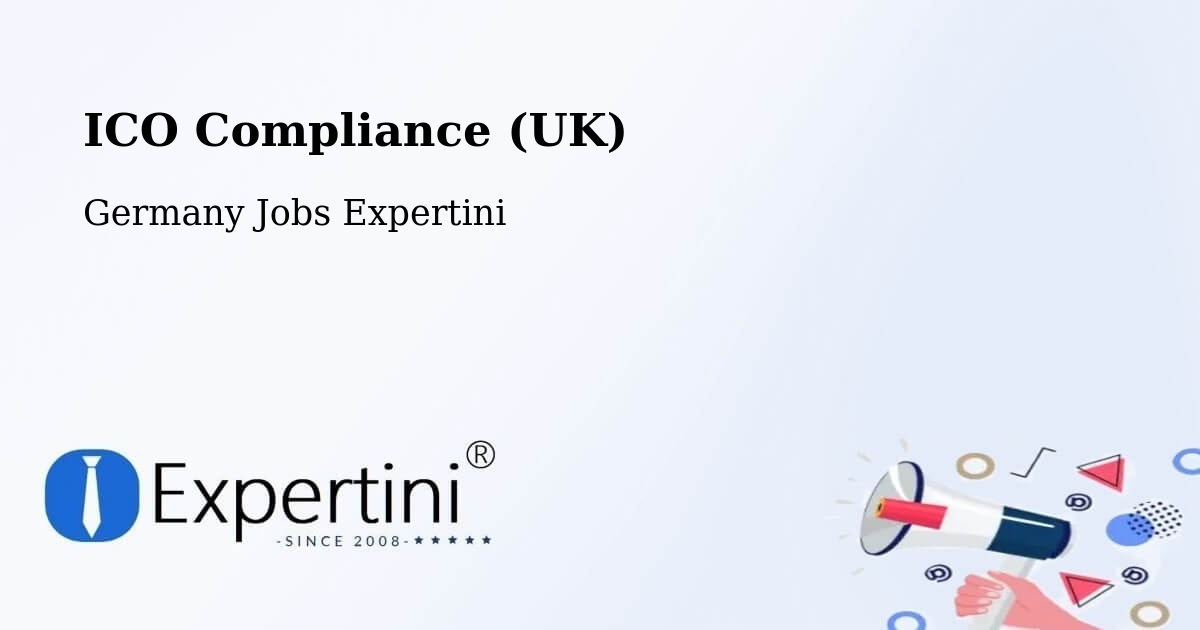 UK Data Protection & ICO Compliance – Breitenthal - Germany Jobs Expertini