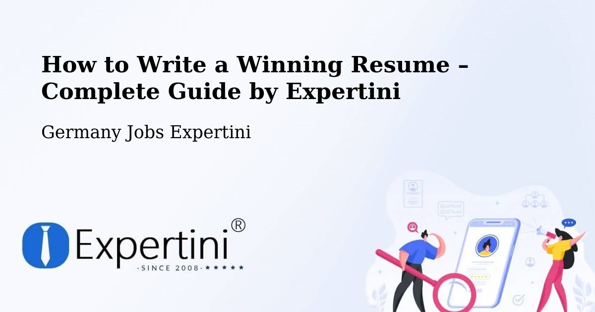 Resume Writing Guide for Job Seekers – Breitenthal - Breitenthal, Germany Jobs Expertini